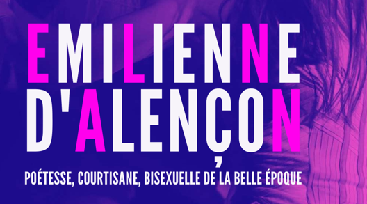 Théâtre | Emilienne d&rsquo;Alençon | Vendredi 13 mars à 20h