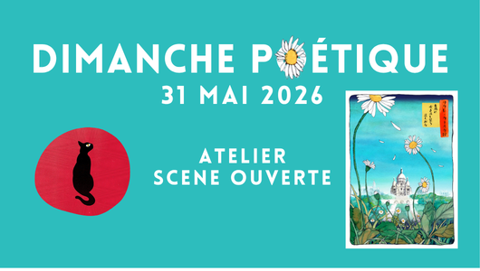 Dimanche poétique | 31 mai de 13h30 à 17h30