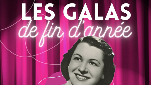 Spectacles – Galas de fin d&rsquo;année