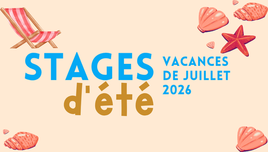 Nos stages d&rsquo;été 2026