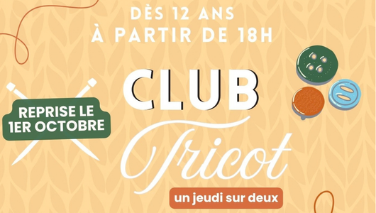 Club Tricot | Jeudi 01 octobre | 18h-20h